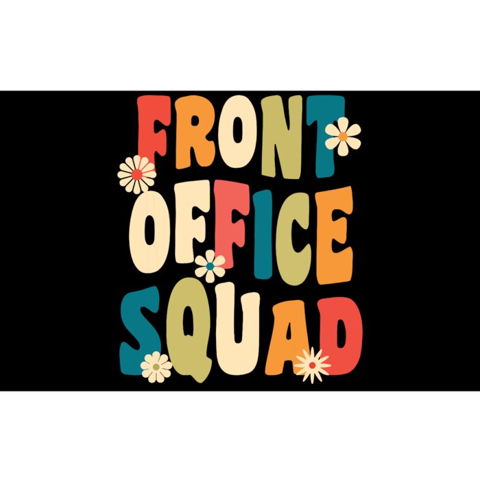 Front Office Squad Team For Administrative Assistants Bumper Sticker