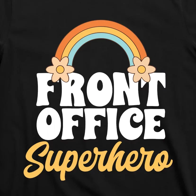 Front Office Superhero Secretary Administrative Assistant T-Shirt