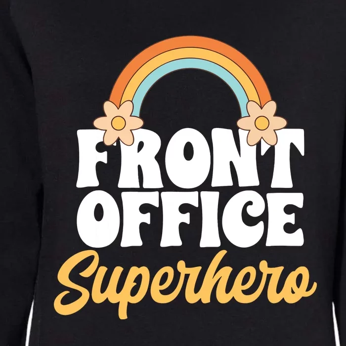 Front Office Superhero Secretary Administrative Assistant Womens California Wash Sweatshirt