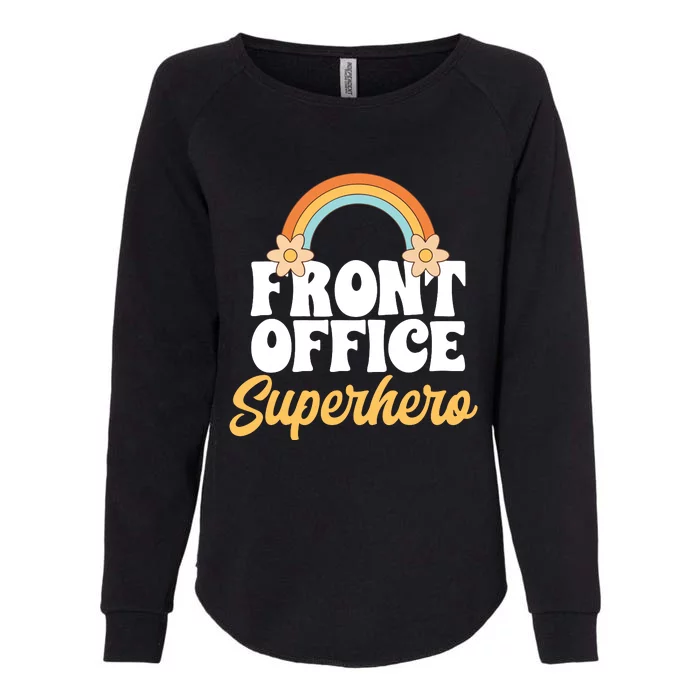 Front Office Superhero Secretary Administrative Assistant Womens California Wash Sweatshirt