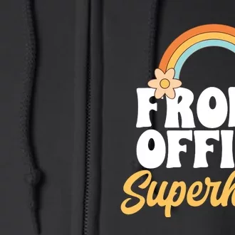 Front Office Superhero Secretary Administrative Assistant Full Zip Hoodie