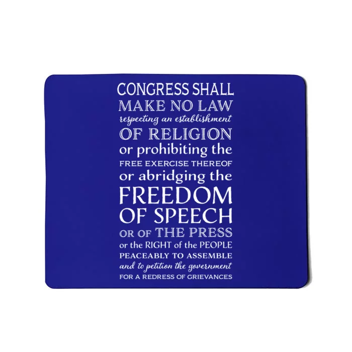 Freedom Of Speech American Bill Of Rights Gift Mousepad