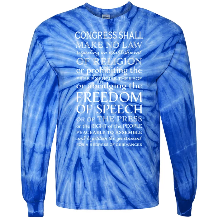 Freedom Of Speech American Bill Of Rights Gift Tie-Dye Long Sleeve Shirt