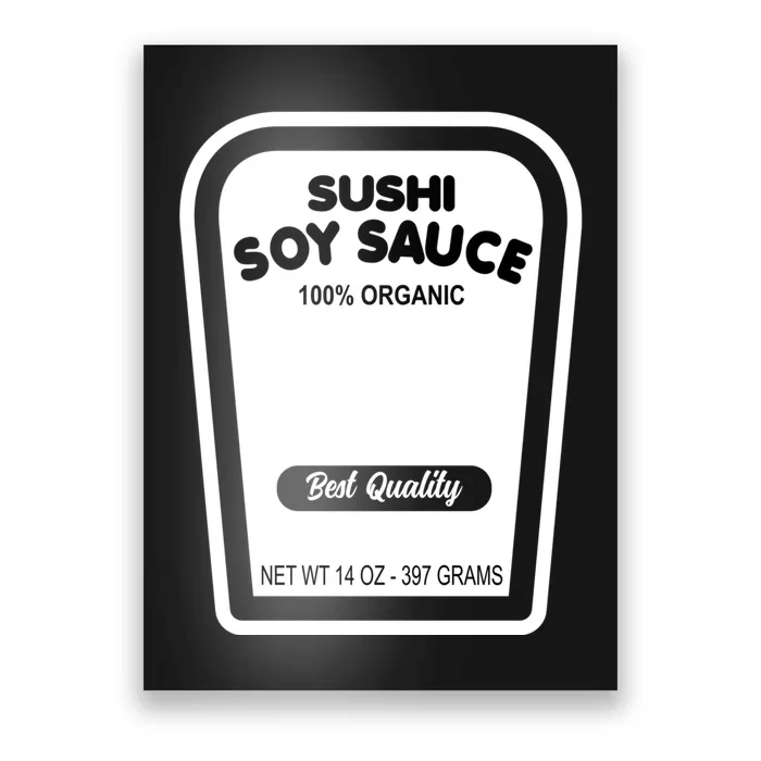 Funny Organic Soy Sauce Halloween Costume Condiment Poster