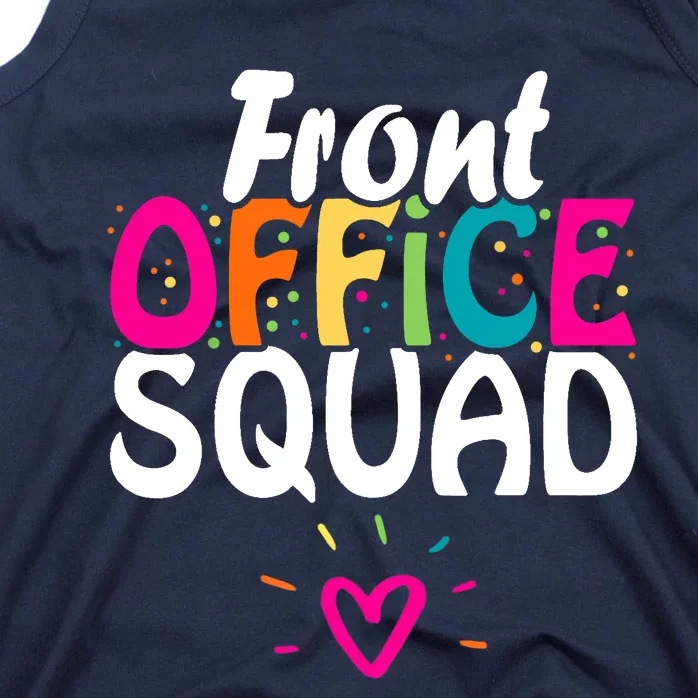 Front Office Squad Administrative Assistant School Secretary Tank Top