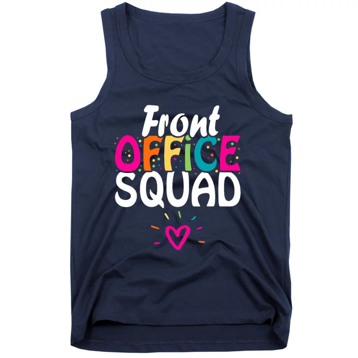 Front Office Squad Administrative Assistant School Secretary Tank Top