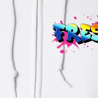 Fresh Old School Graffiti Style Funny Graffiti Graphic Full Zip Hoodie