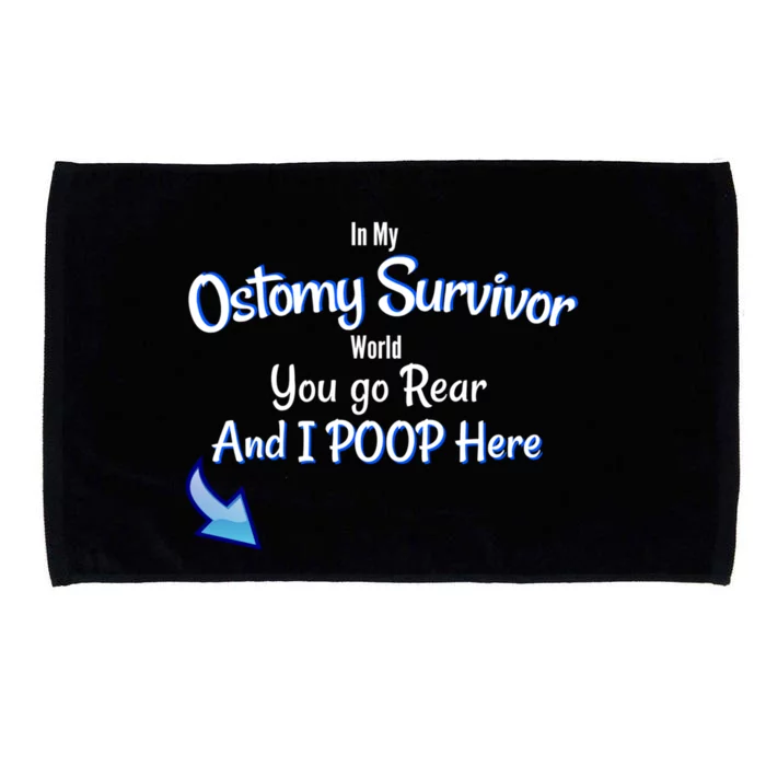 Funny Ostomy Survivor I Poop Here Stoma Bag Colon Cancer Gift Microfiber Hand Towel