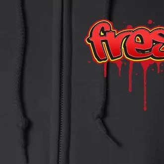 Fresh Old School Graffiti Style Funny Graffiti Graphic Full Zip Hoodie