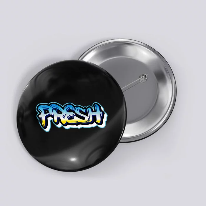 Fresh Old School Graffiti Style Funny Graffiti Graphic Button