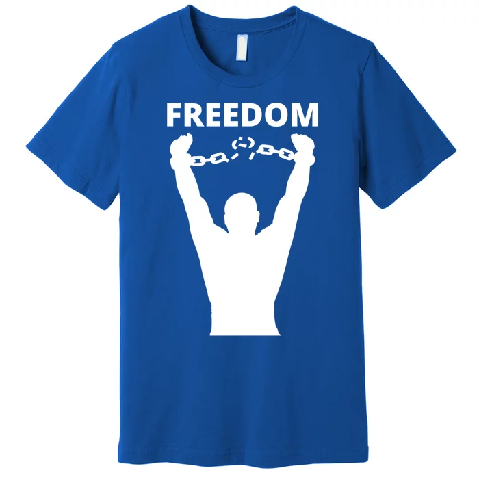 Freedom Of Speech Breaking Away The Chains Gift Premium T-Shirt