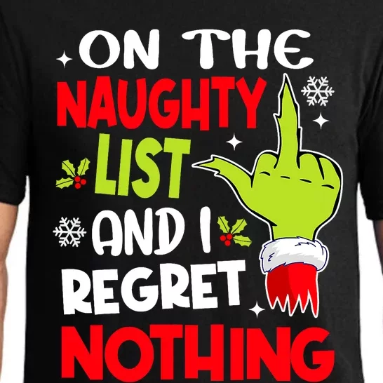 Funny On The List Of Naughty And I Regret Nothing Christmas Pajama Set