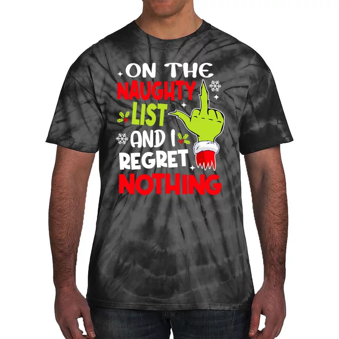 Funny On The List Of Naughty And I Regret Nothing Christmas Tie-Dye T-Shirt