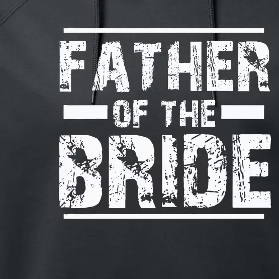 Father of The Bride Wedding Bridal Party Performance Fleece Hoodie