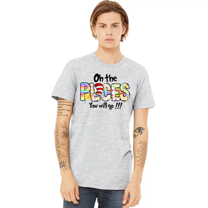 Funny Oh The Places YouLl Go When You Read Premium T-Shirt