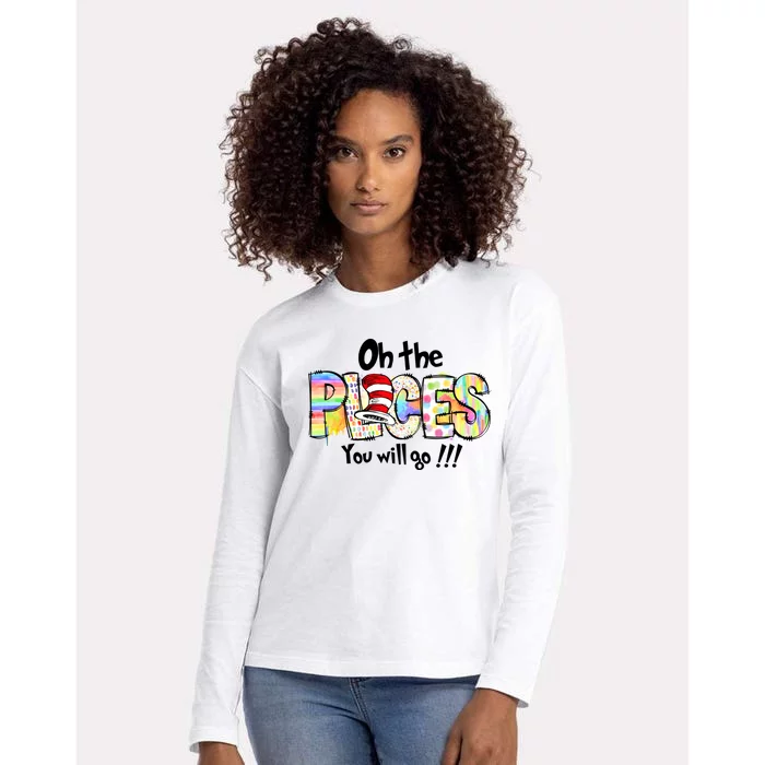 Funny Oh The Places YouLl Go When You Read Womens Cotton Relaxed Long Sleeve T-Shirt