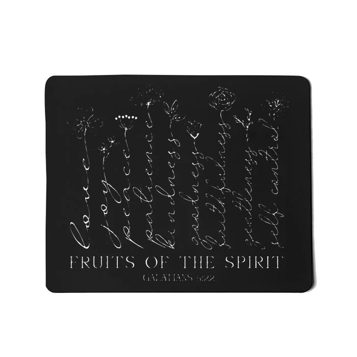 Fruits Of The Spirit Galatians 522 Mousepad