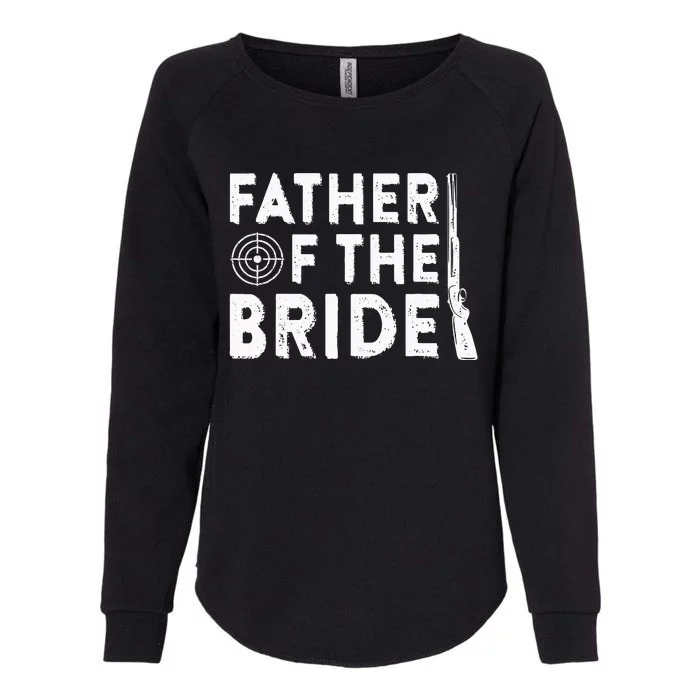 Father Of The Bride Wedding Marriage Bride Dad Womens California Wash Sweatshirt