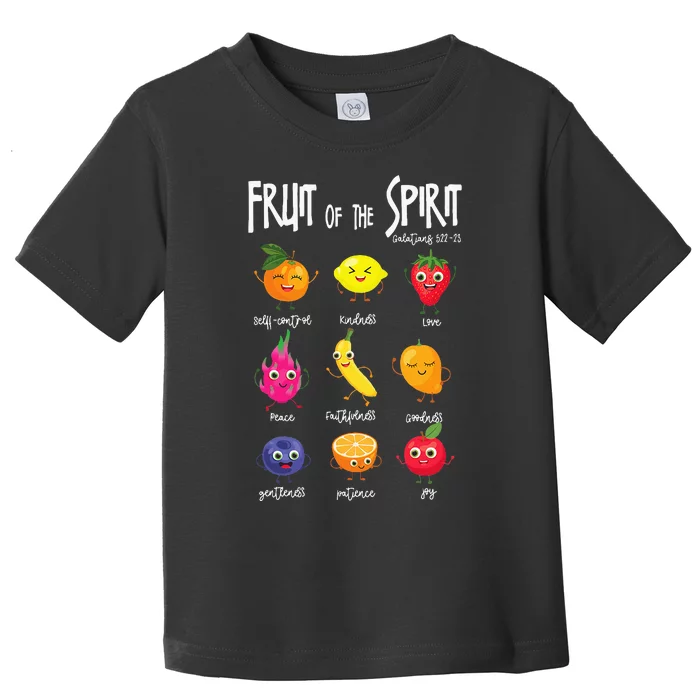 Fruit Of The Spirit Christian Faith Jesus God Lover Toddler T-Shirt