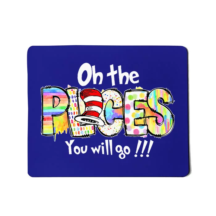 Funny Oh The Places Youll Go When You Read Mousepad