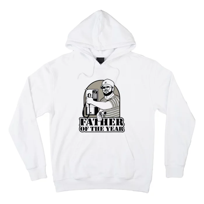 Father Of The Year Hoodie