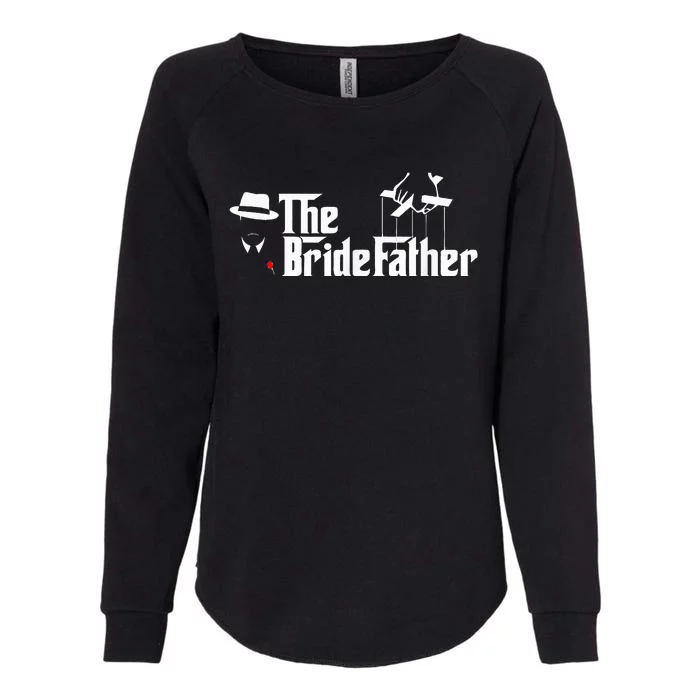 Father Of The Bride The Bridefather Womens California Wash Sweatshirt