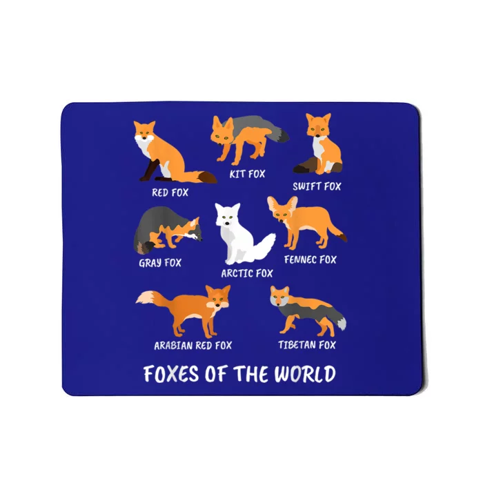 Foxes Of The World Fox Lover Gift Mousepad