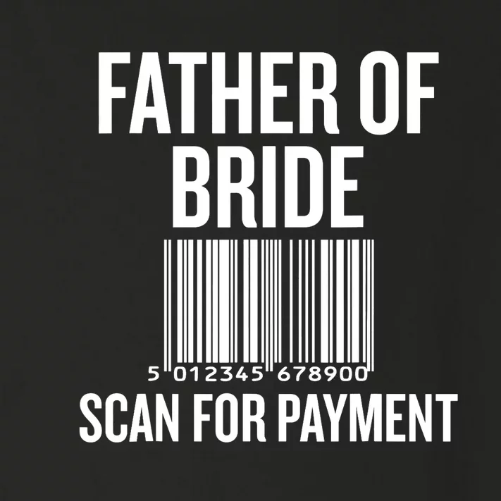 Father Of The Bride, Scan For Payment Funny Toddler Long Sleeve Shirt