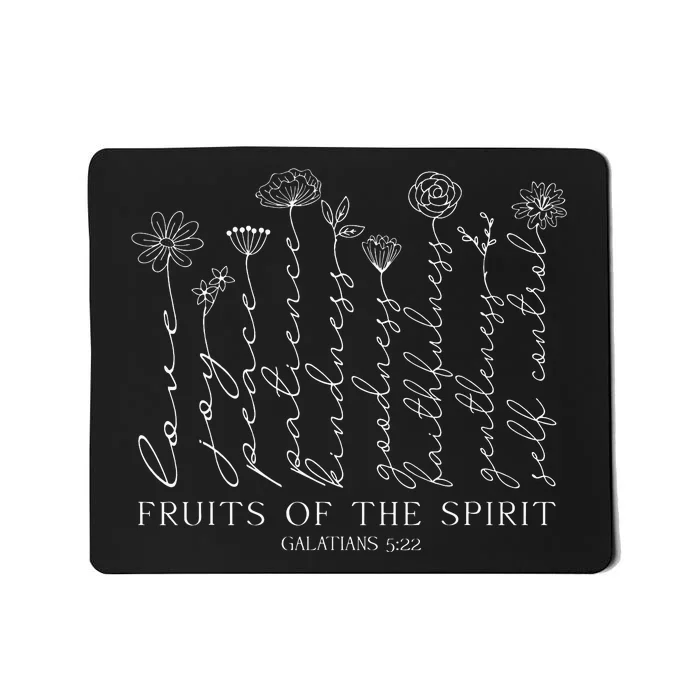 Fruits Of The Spirit Galatians 522 Mousepad