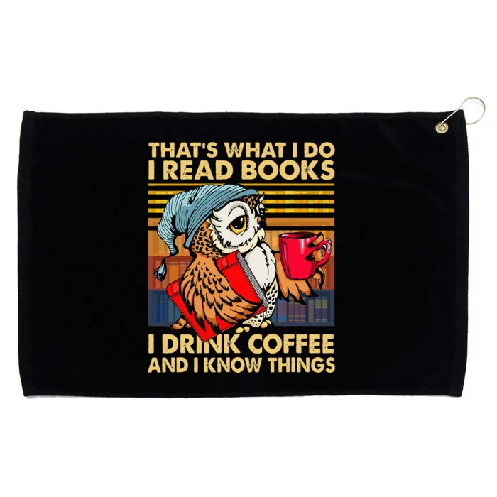 Funny Owl Thats What I Do I Read Books I Drink Coffee Grommeted Golf Towel