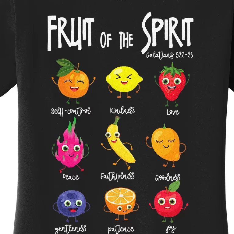 Fruit Of The Spirit Christian Faith Jesus God Lover Women's T-Shirt