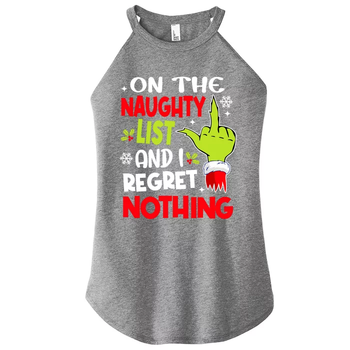 Funny On The List Of Naughty And I Regret Nothing Christmas Women’s Perfect Tri Rocker Tank