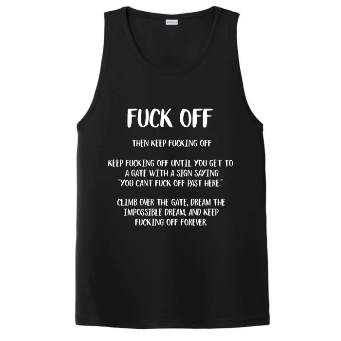 Fuck Off Then Keep Fucking Off Performance Tank