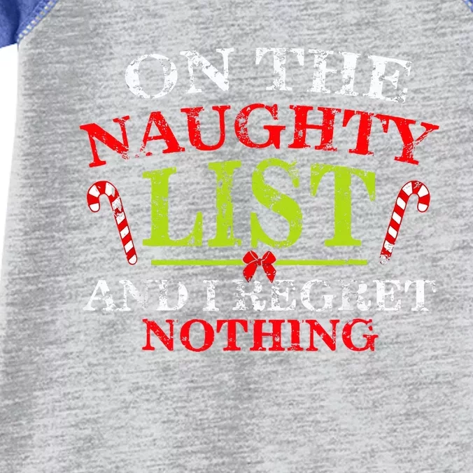 Funny On The List Of Naughty And I Regret Nothing Christmas Infant Baby Jersey Bodysuit