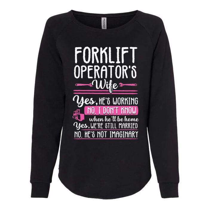 Forklift Operator Truck Driver Wife Funny wo Womens California Wash Sweatshirt