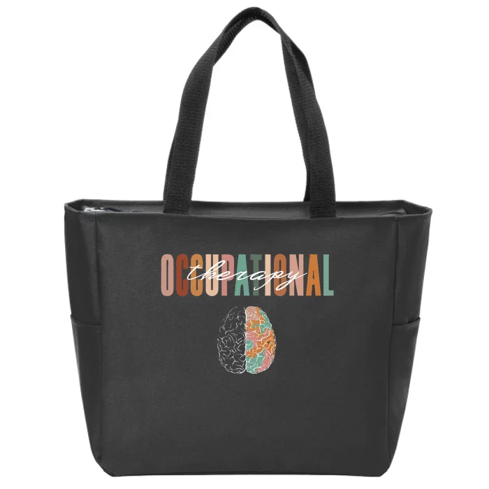 Funny Occupational Therapy Cute Quote of Human Brain Zip Tote Bag