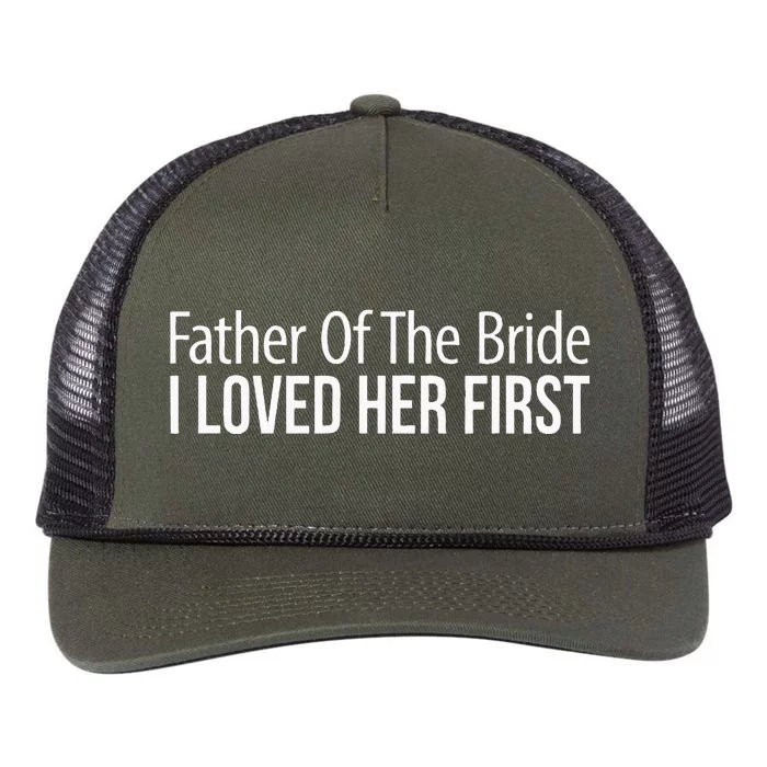 Father Of The Bride I Loved Her First Retro Rope Trucker Hat Cap