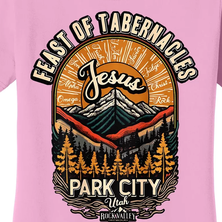 Feast Of Tabernacles Park City Utah Rock Valley Christian Women's T-Shirt