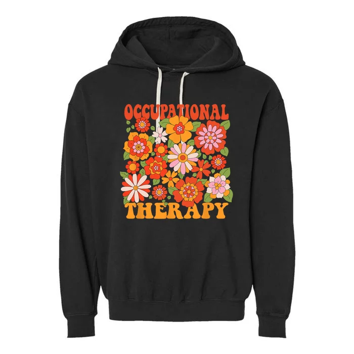 Floral Occupational Therapy Funny OT Therapist Assistant Garment-Dyed Fleece Hoodie