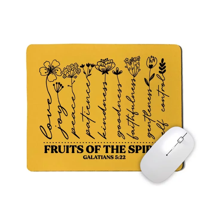 Fruits Of The Spirit Galatians 5:22 Mousepad