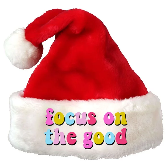 Focus On The Good Colorful Retro Quote Premium Christmas Santa Hat