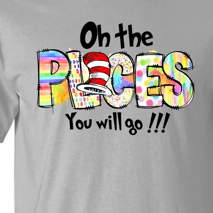 Funny Oh The Places Youll Go When You Read Tall T-Shirt