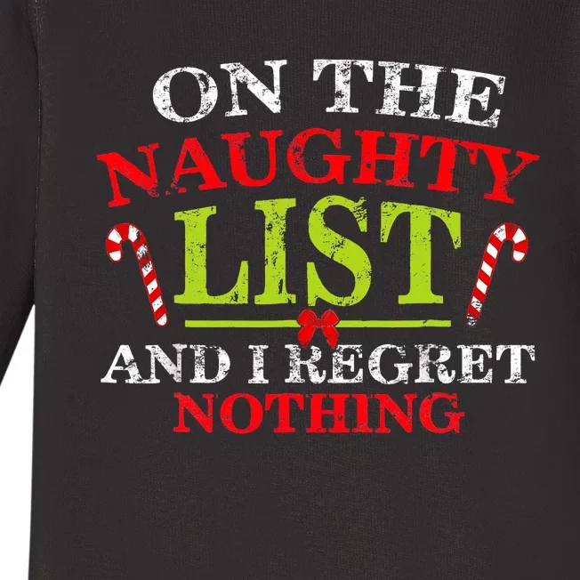 Funny On The List Of Naughty And I Regret Nothing Christmas Baby Long Sleeve Bodysuit