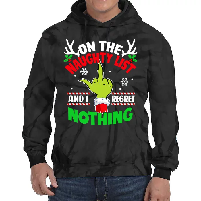 Funny On The List Of Naughty And I Regret Nothing Christmas Tie Dye Hoodie