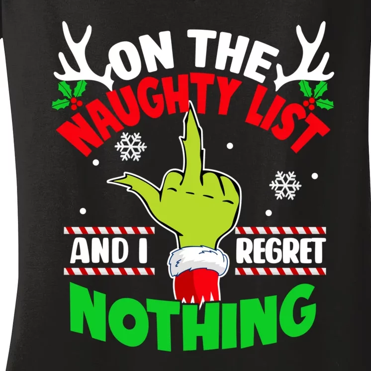 Funny On The List Of Naughty And I Regret Nothing Christmas Women's V-Neck T-Shirt