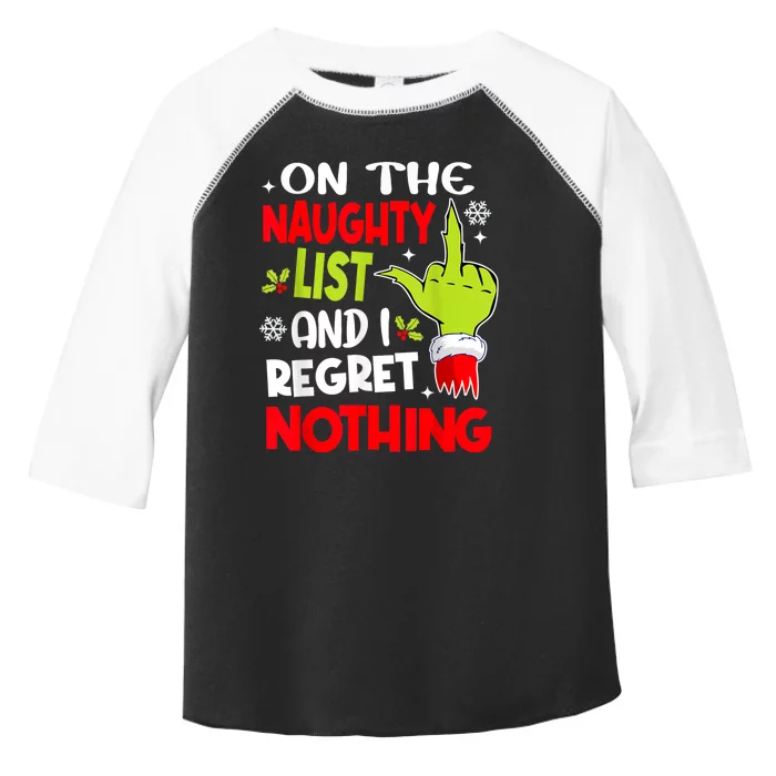 Funny On The List Of Naughty And I Regret Nothing Christmas Toddler Fine Jersey T-Shirt