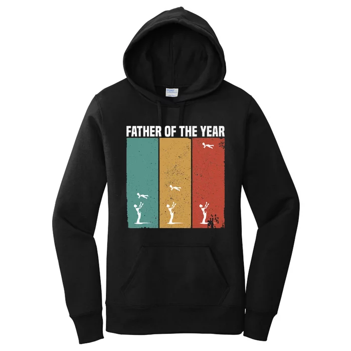 Father Of The Year Funny Dad Throwing Child In Sky Women's Pullover Hoodie