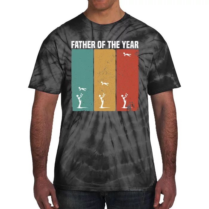 Father Of The Year Funny Dad Throwing Child In Sky Tie-Dye T-Shirt