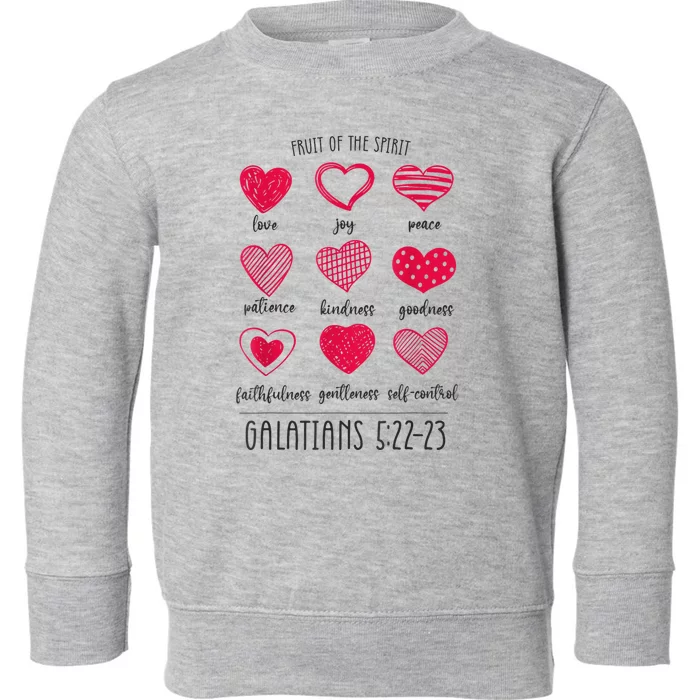 Fruit Of The Spirit Heart Galatians 5 22 23 Toddler Sweatshirt