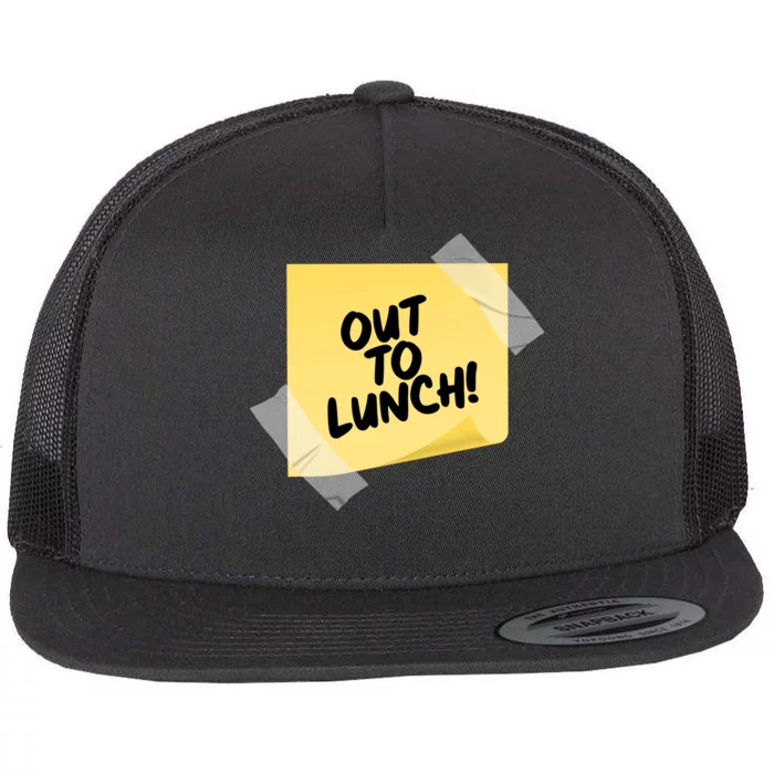 Funny Out To Lunch Taped Note Flat Bill Trucker Hat